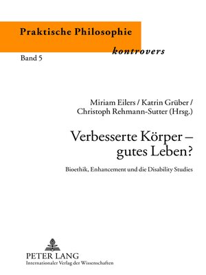 cover image of Verbesserte Körper  gutes Leben?